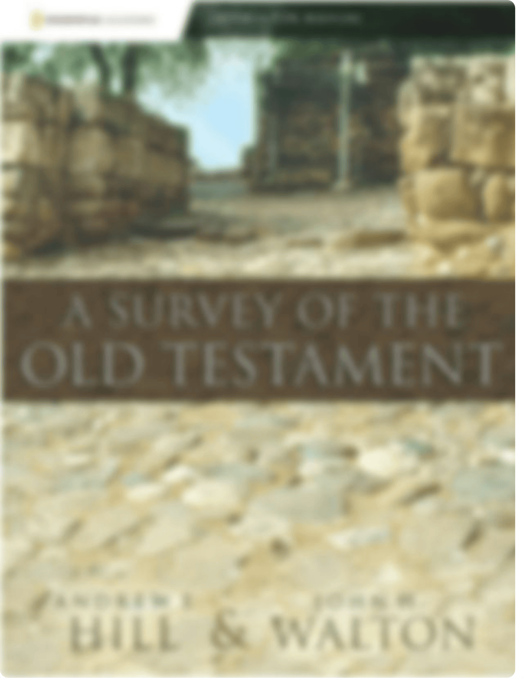 9780310280958_A_Survey_of_the_Old_Testament_Instructor_Manual_updated.docx_dzb8uj5u87u_page1