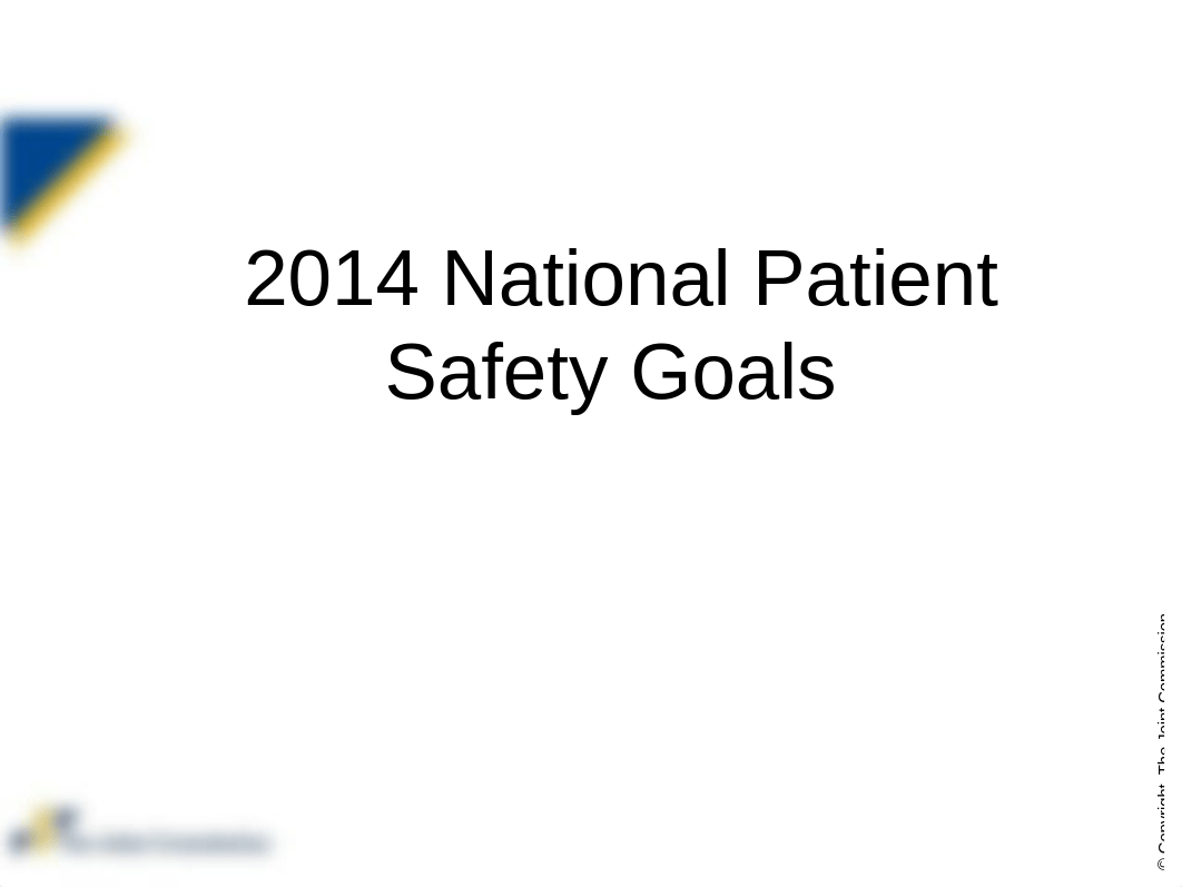 2014 National Patient Safety Goals.pptx_dzbacfvkbvg_page1