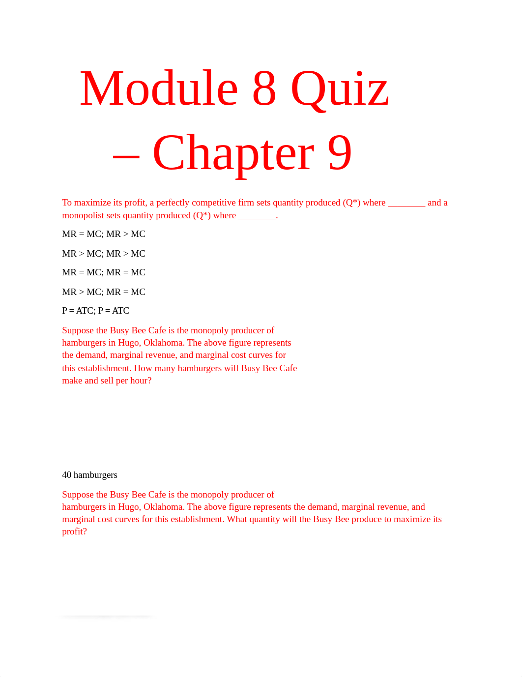 Module 08 - Monopoly Markets - Ch 09 Quiz.docx_dzcowplcqtt_page1