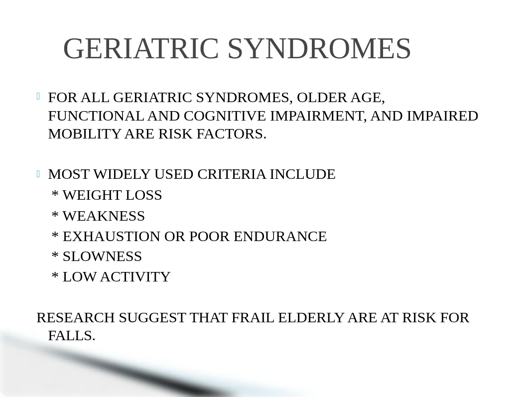 RNSG 1331 Geriatric Syndromes.pptx_dzd07as9so5_page3