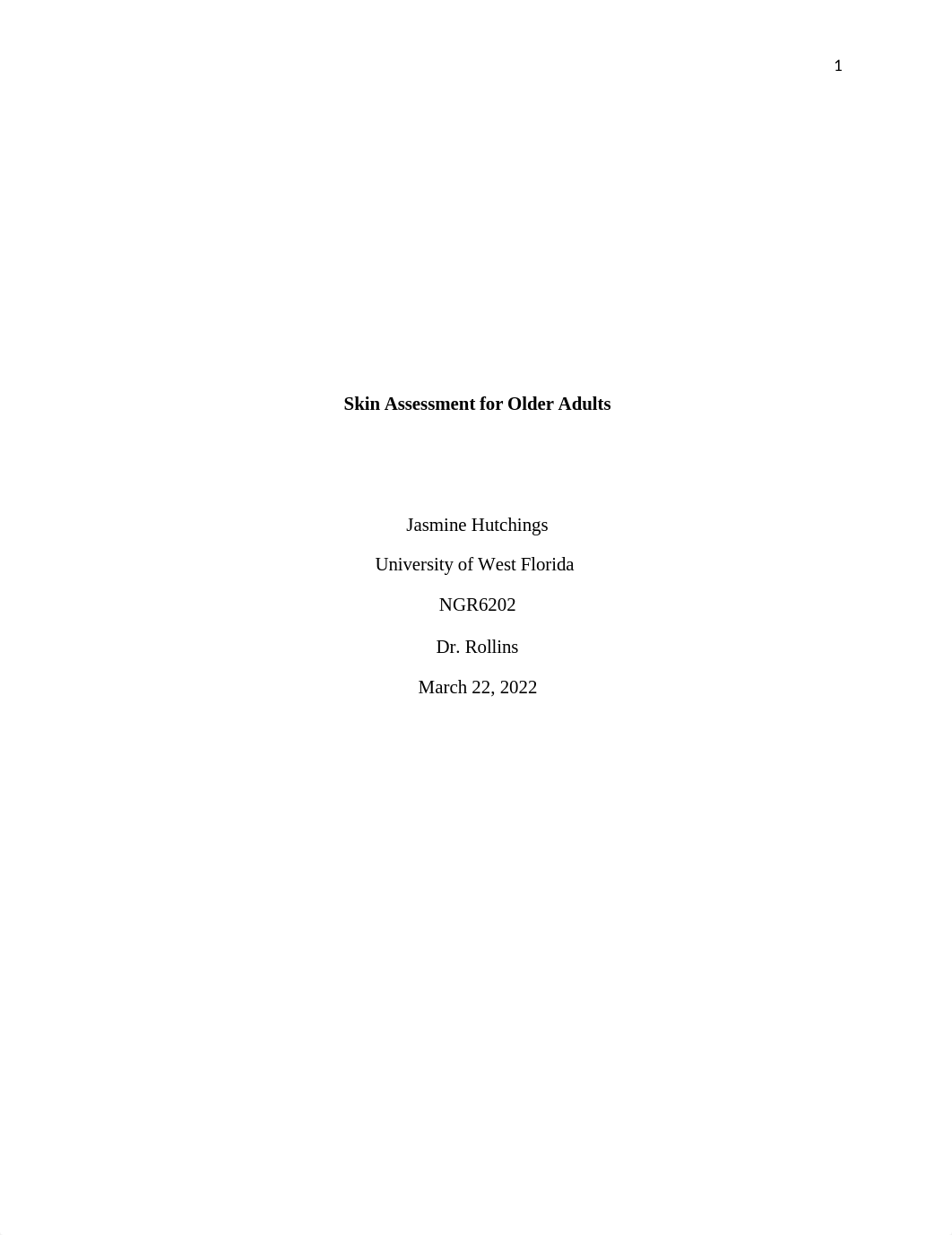 Older Adult Skin Assessment Paper.docx_dzd1y695dfw_page1