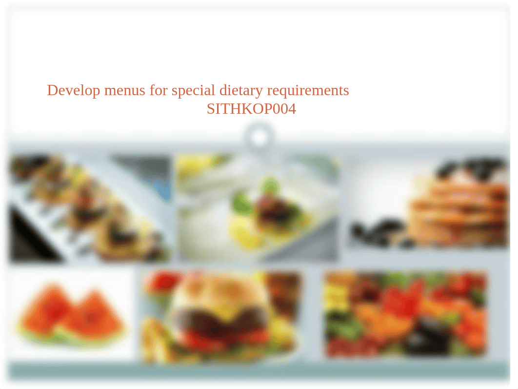 Develop menus for special dietary requirements SITHKOP004 (1).pptx_dzegm0ffhpa_page1