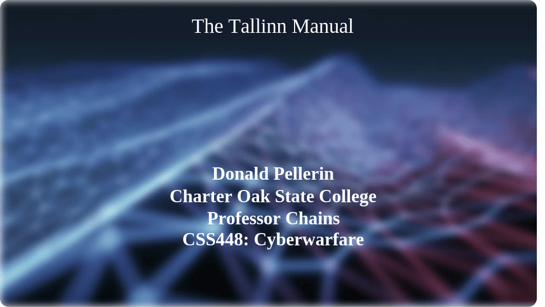 Donald Pellerin - The Tallinn Manual.pptx_dzevev0ry1u_page1