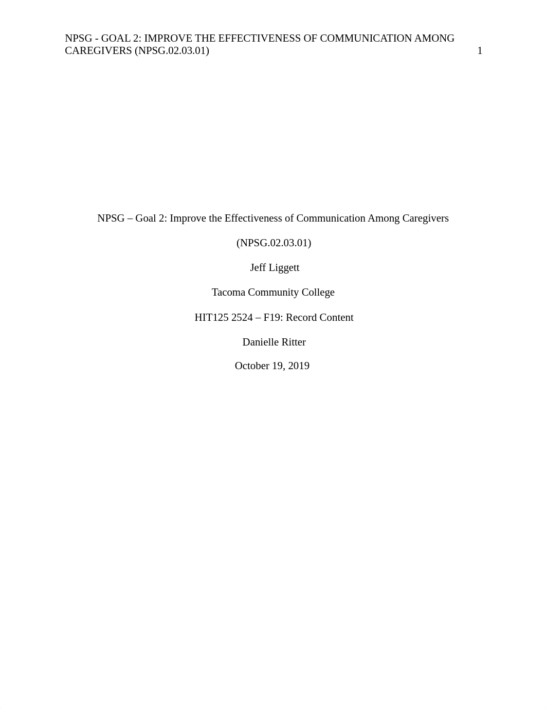 Joint Commission NPSG Essay - Goal 2 (NPSG.02.03.01) - J. Liggett.docx_dzezy1twvv6_page1