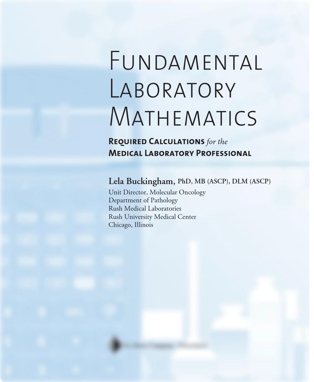 Fundamental Laboratory Mathematics Required Calculations for the Medical Laboratory Professional Upd_dzfhfty5qnt_page5