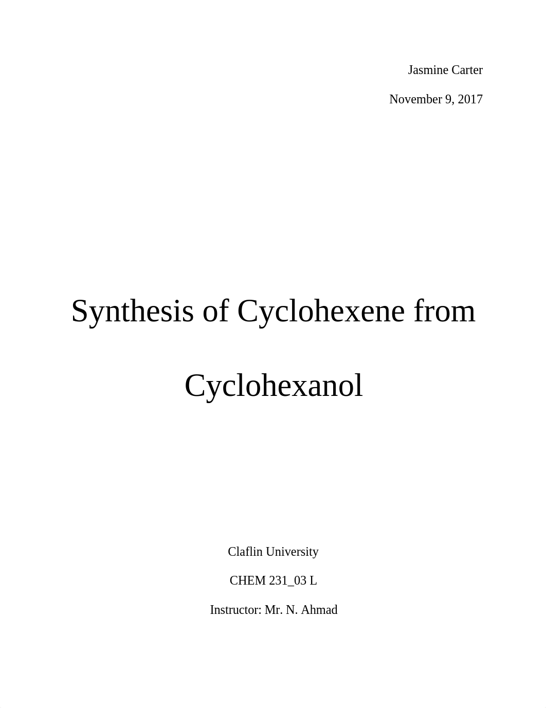 Synthesis of Cyclohexene from Cyclohexanol Lab Report.docx_dzfhwty4k5y_page1