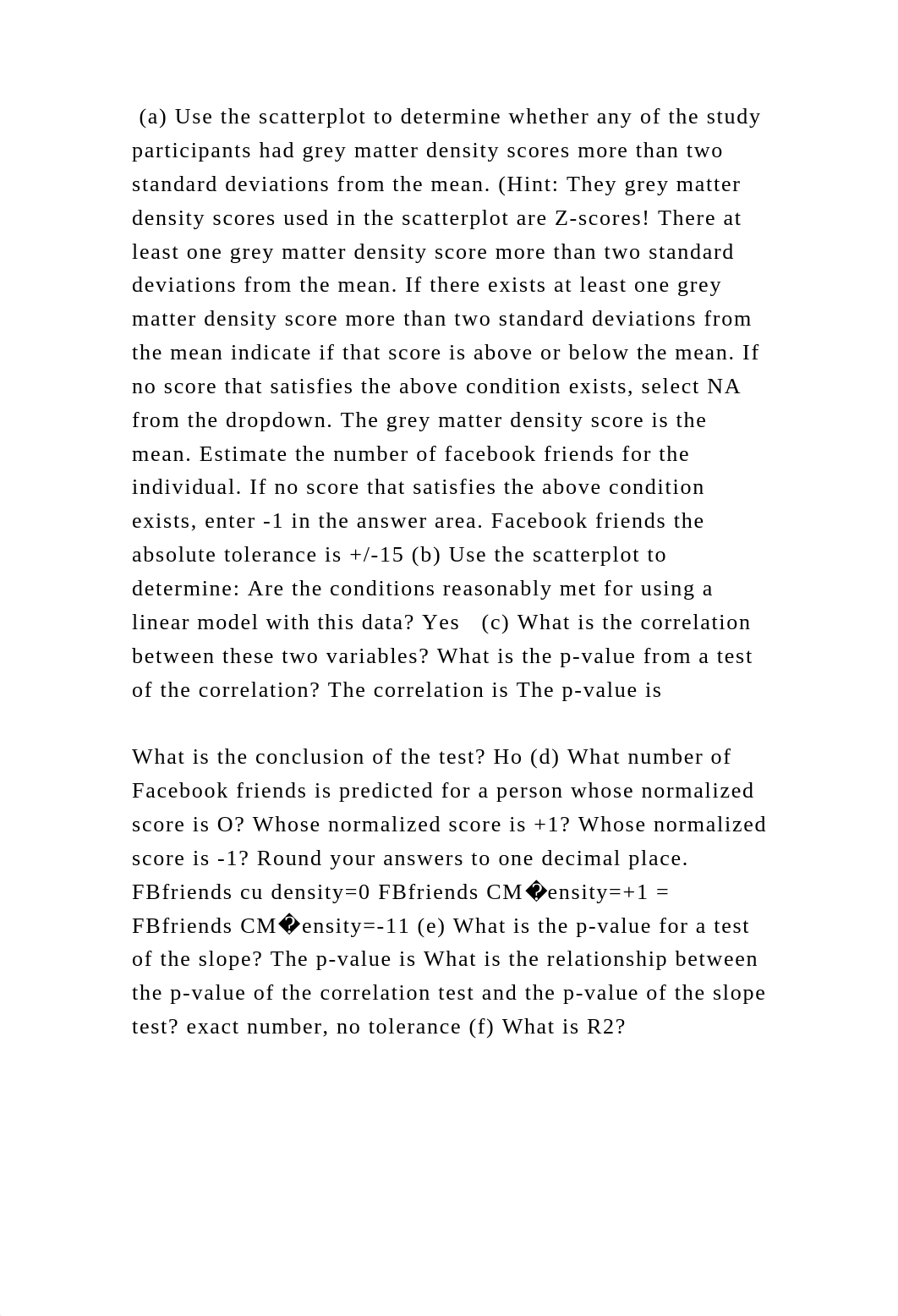 (a) Use the scatterplot to determine whether any of the study partici.docx_dzg2za2k8k7_page2