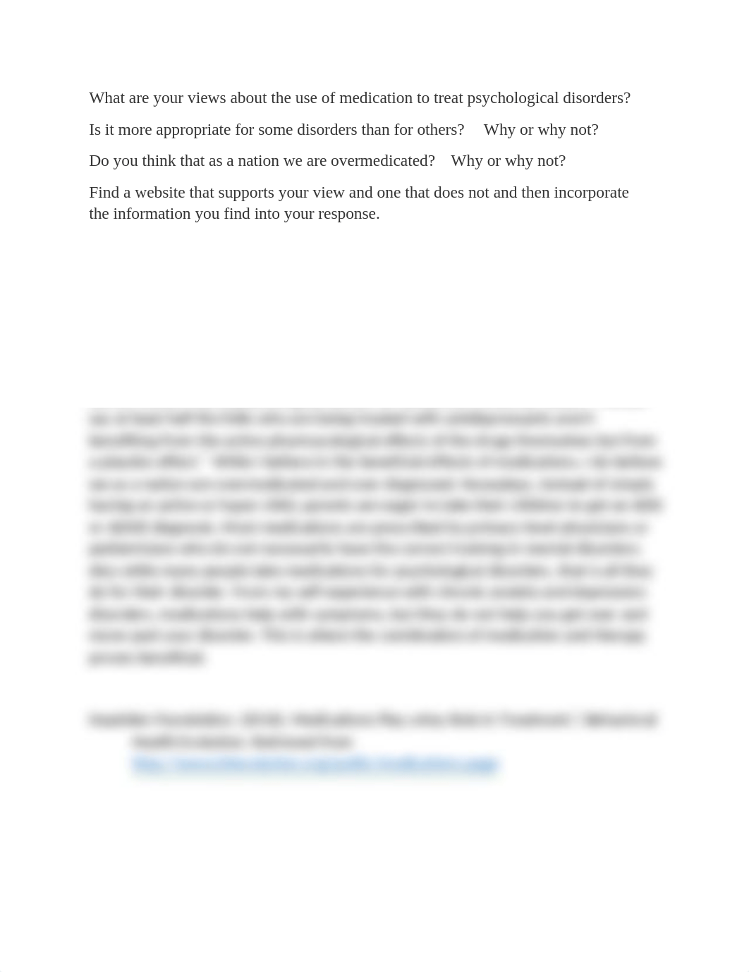 What are your views about the use of medication to treat psychological disorders?   Is it more appro_dzga0bwq6jf_page1