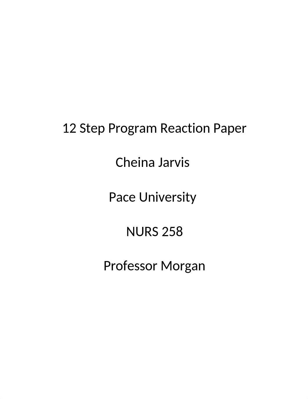 12 Step Program Reaction Paper.docx_dzh40tykwi6_page1