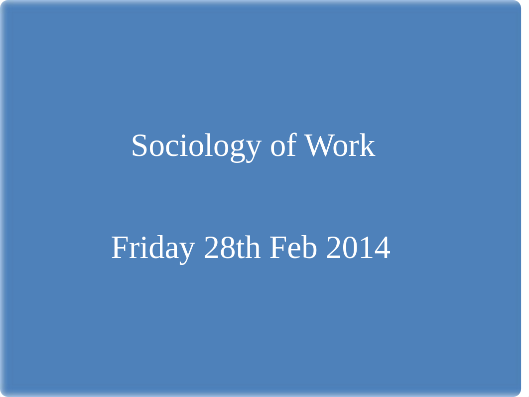 Sociology of Work_dzhchix2i6e_page1