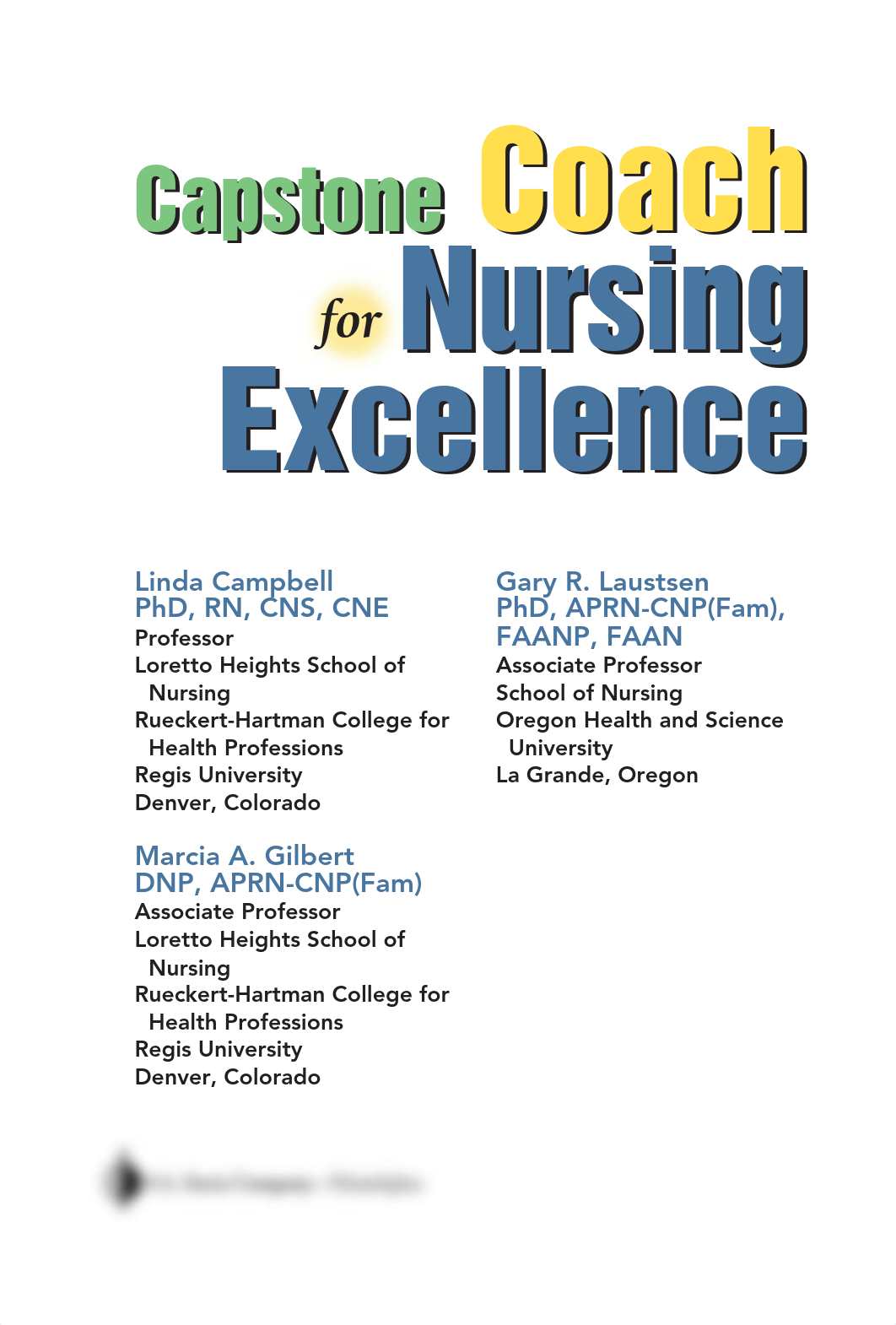 214057624-Capstone-Coach-for-Nursing-Excellence-Linda-Campbell-Marcia-Gilbert.pdf_dzheaijc7rq_page5