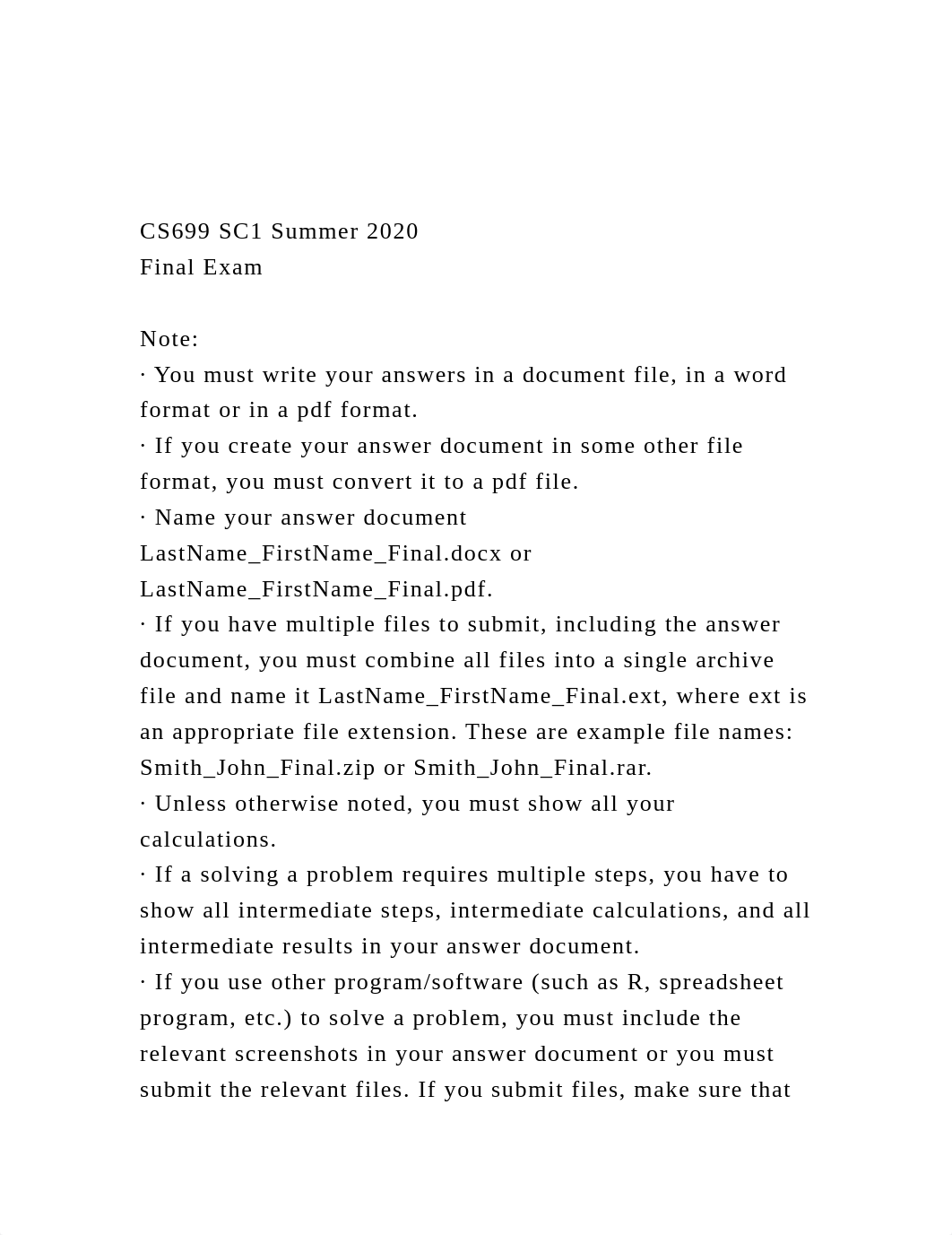 CS699 SC1 Summer 2020Final ExamNote· You must write you.docx_dzi98lgd7cw_page2