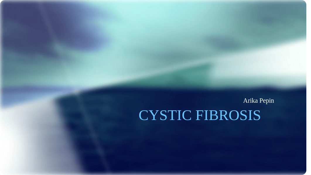 Cystic fibrosis final presentaion.pptx_dziqp48ve4t_page1