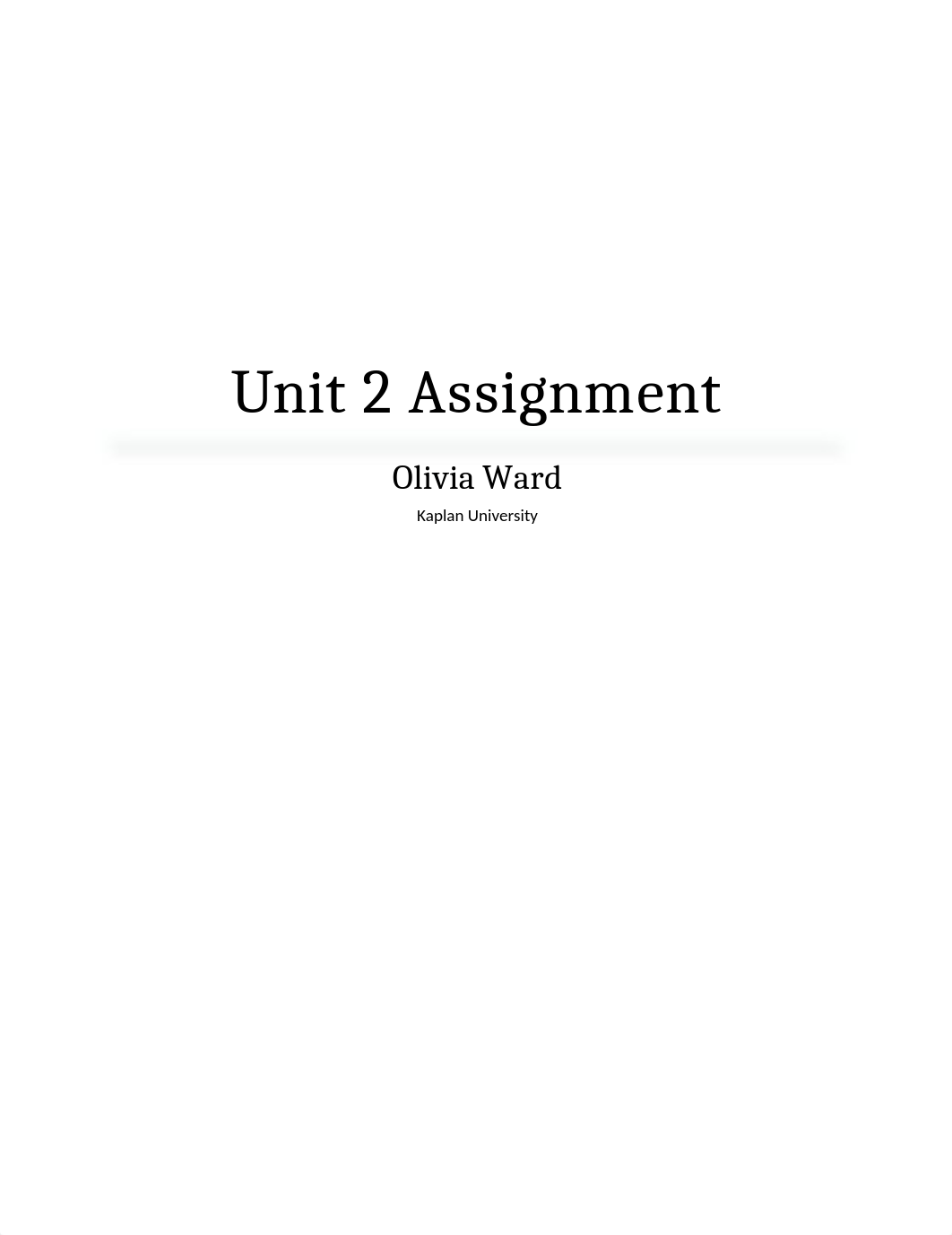 OliviaWard_Unit 2 Assignment_dzk7jqe44ui_page1