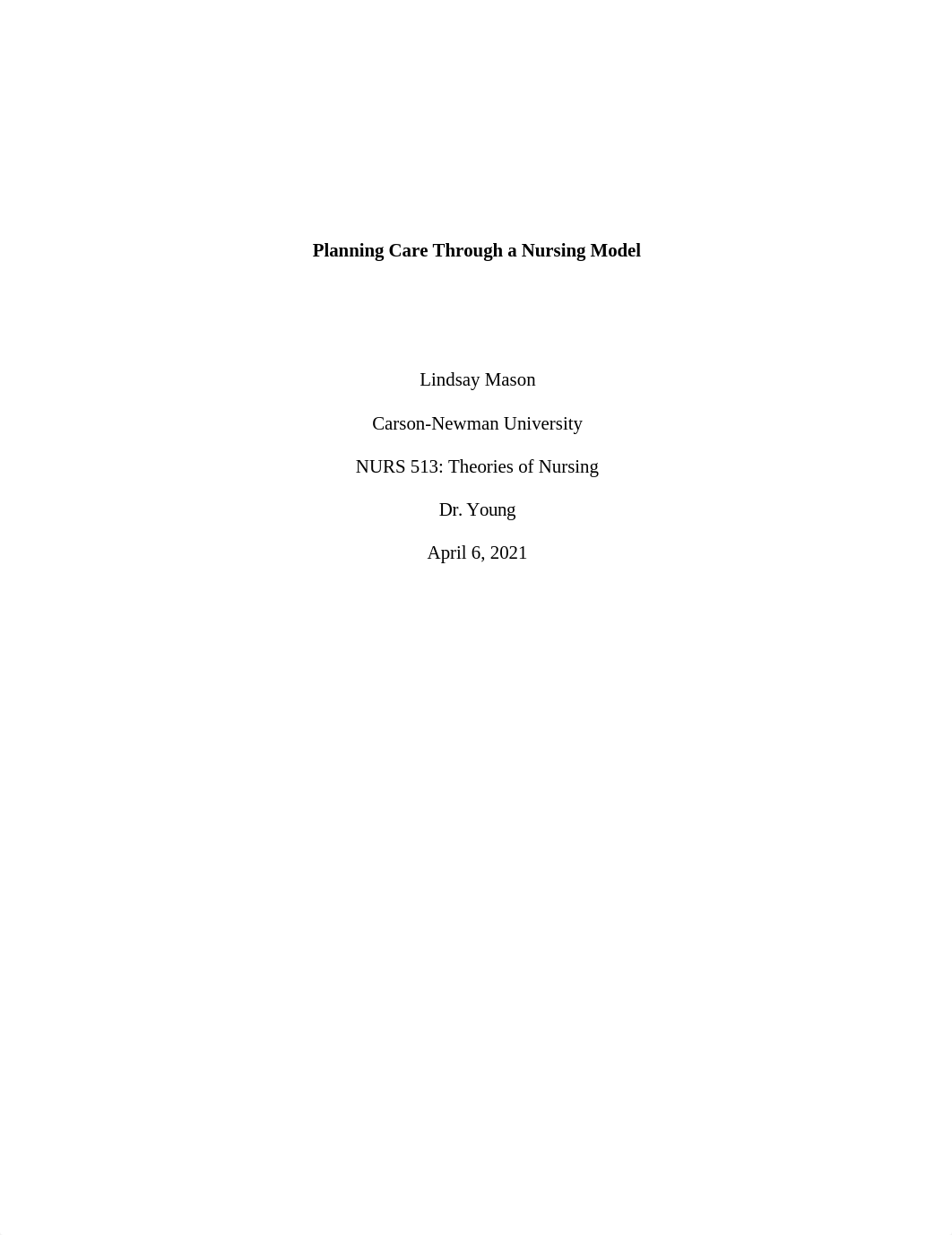 Lindsay Mason-Planning Care Through a Nursing Model.docx_dzkhrf5ghd3_page1