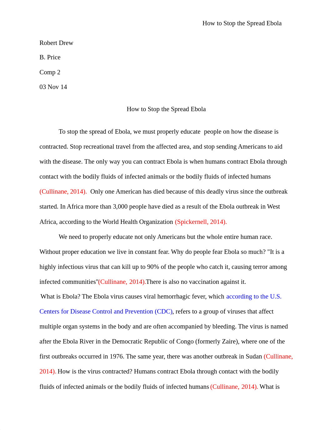 To stop the spread of Ebola in my opinion is to first have knowledge of the virus_dzm5tqu3t8h_page1