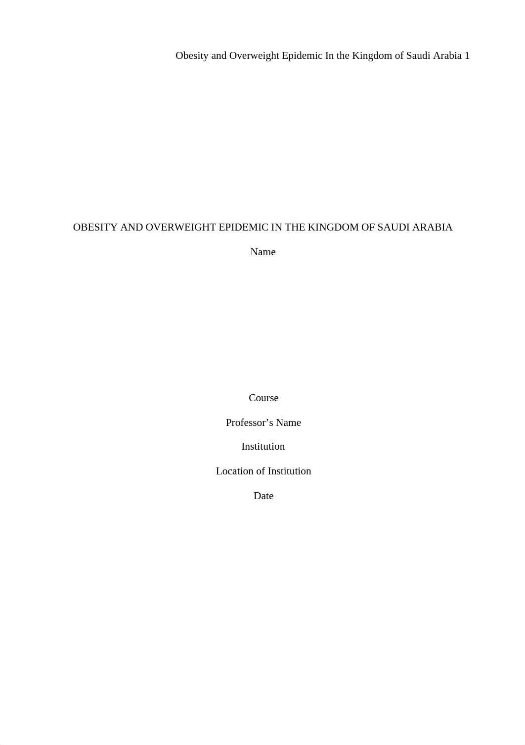 Obesity and Overweight Epidemic In Kingdom of Saudi Arabia.docx_dzmnpr8pcwr_page1