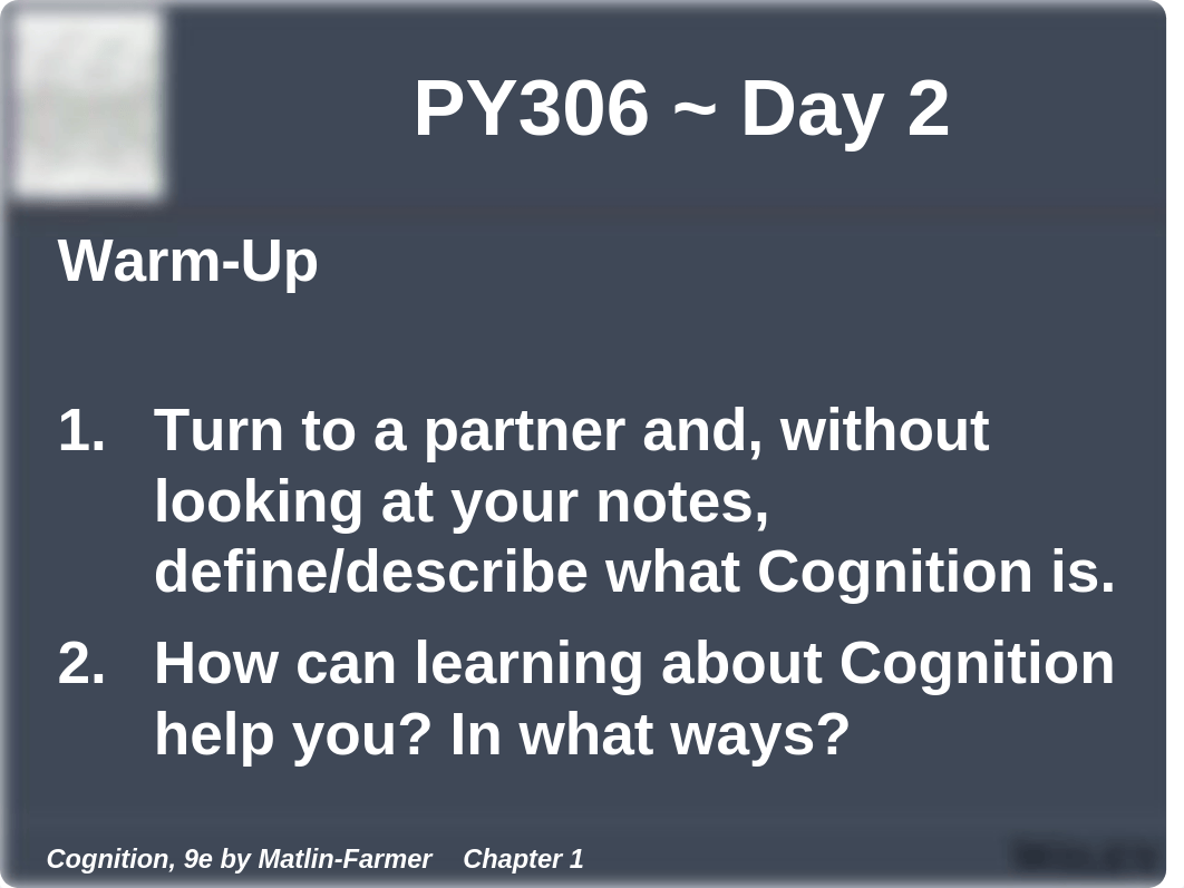 PY306 Day 2 Chapter 1 PPT (Matlin & Church, 2016).pptx_dzmy4axiqcs_page1