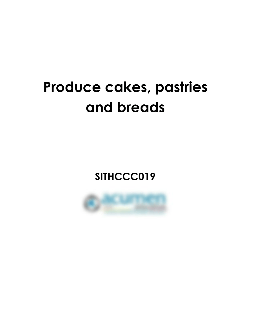 SITHCCC019 - Produce cakes, pastries and breads.pdf_dznc4l1iem3_page1