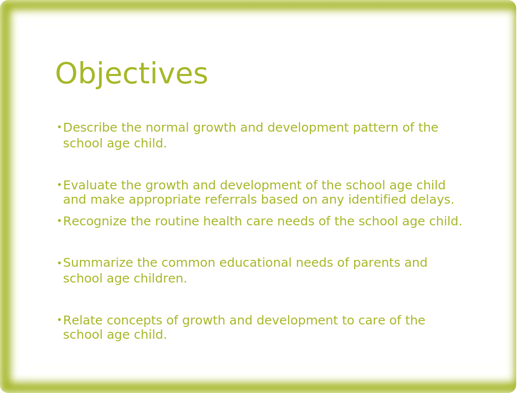 Growth and Development School Age Child Student Presentation(1).pptx_dznkjt1qupb_page2