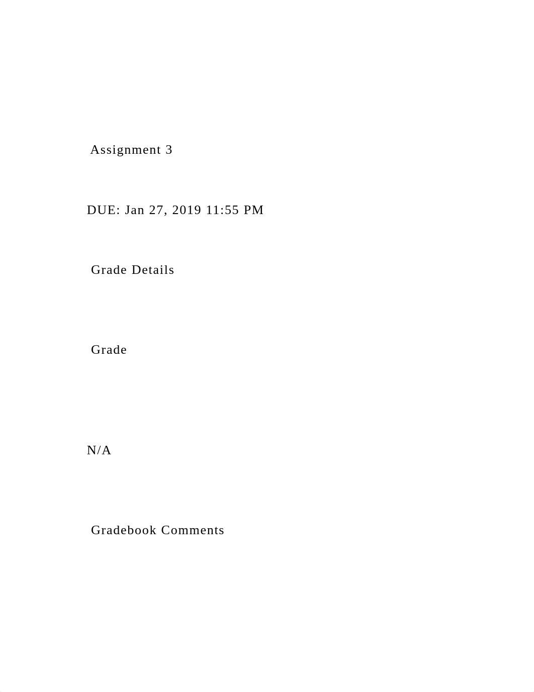 Assignment 3    DUE Jan 27, 2019 1155 PM    Grade .docx_dzo98aqimqs_page2