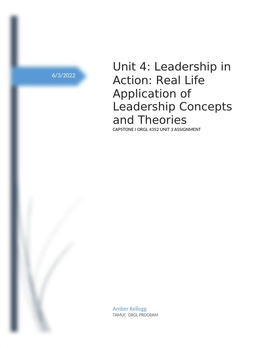 A. Kellogg Unit 4 Essay ORGL 4352.docx_dzog92fwcvw_page1