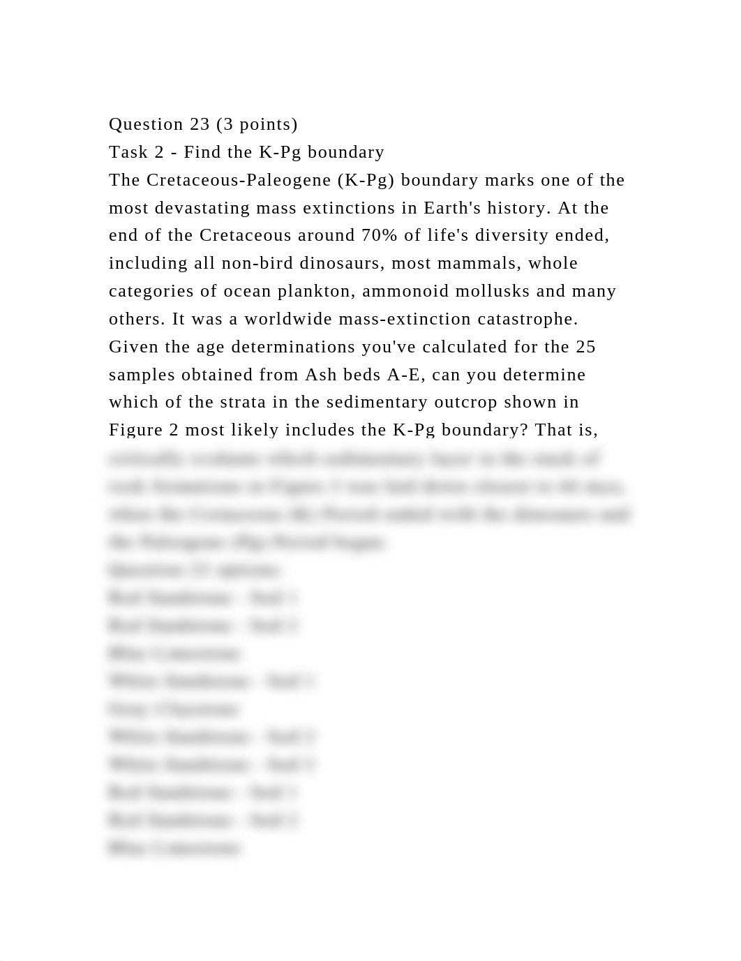 Question 23 (3 points)Task 2 - Find the K-Pg boundaryThe Cretace.docx_dzp6y57jo10_page2