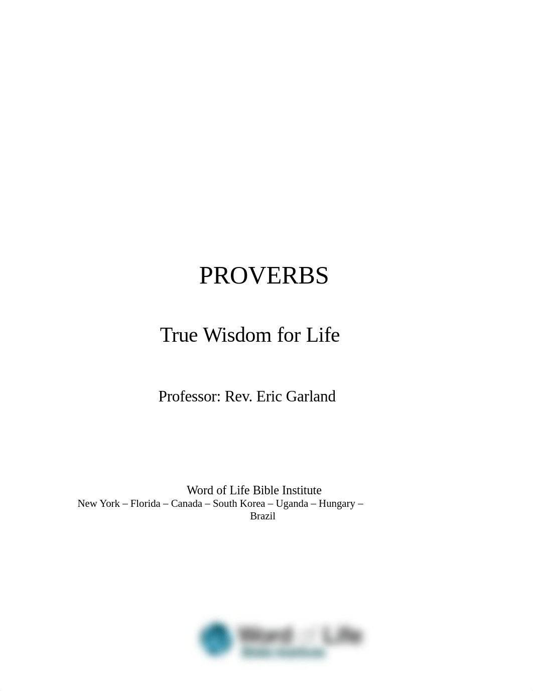 Proverbs - Garland - Logos class notes 2017-18.docx_dzpv9s2m6vq_page1