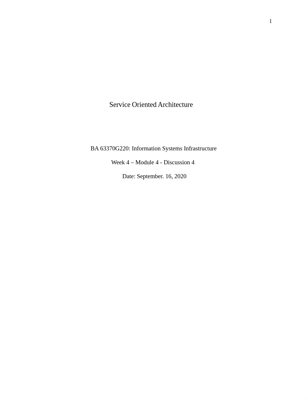 Week 4 -Discussion 4 - Service Oriented Architecture.docx_dzqos43btlh_page1