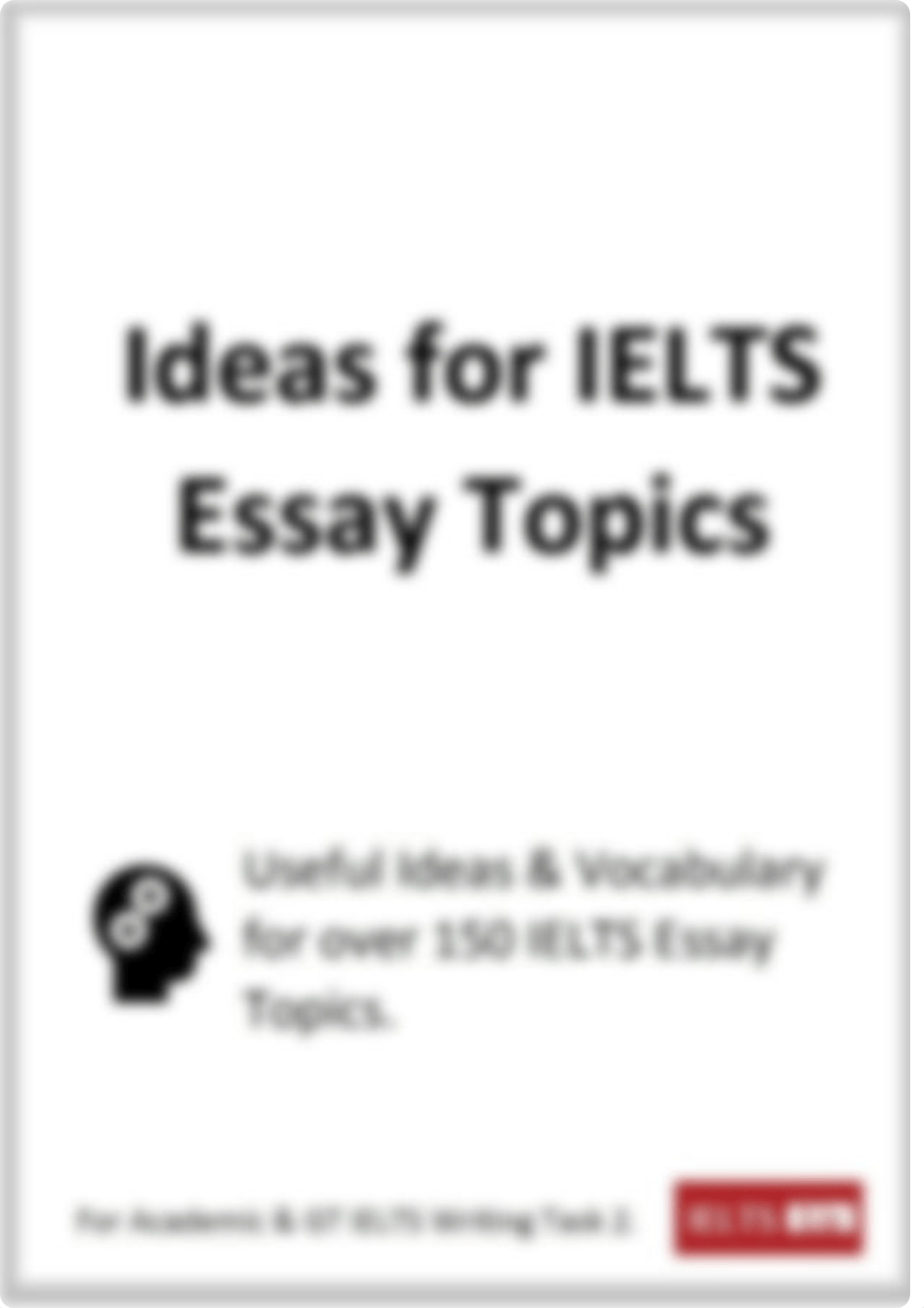 Ideas-For-Ielts-Essay-Topic-Ielts-Liz-Writing-Task-2-Practice.pdf_dzrlfjf71uw_page1