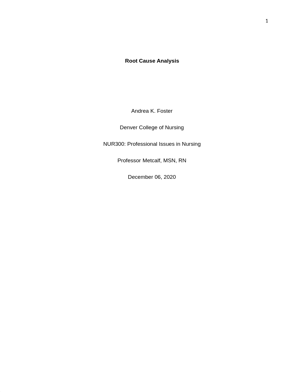 NUR300 Week 9  Assignment_Root Cause Analysis.docx_dzrnbj0a13i_page1
