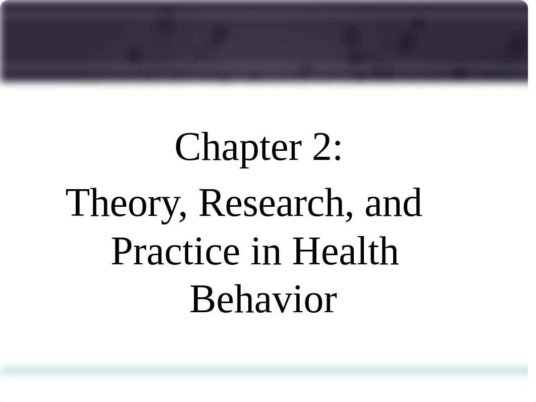 Health Behavior Ch 2.pptx_dzrr1bfzn6c_page2