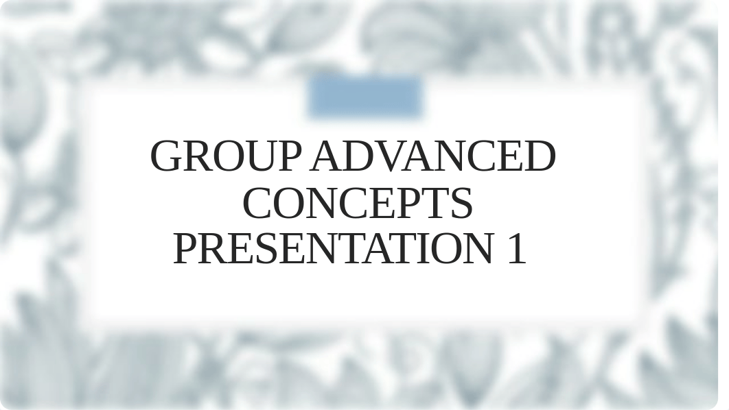 Biochemistry 1 Group Advanced Concepts Presentation 1.pptx_dzsnoybxuw6_page1