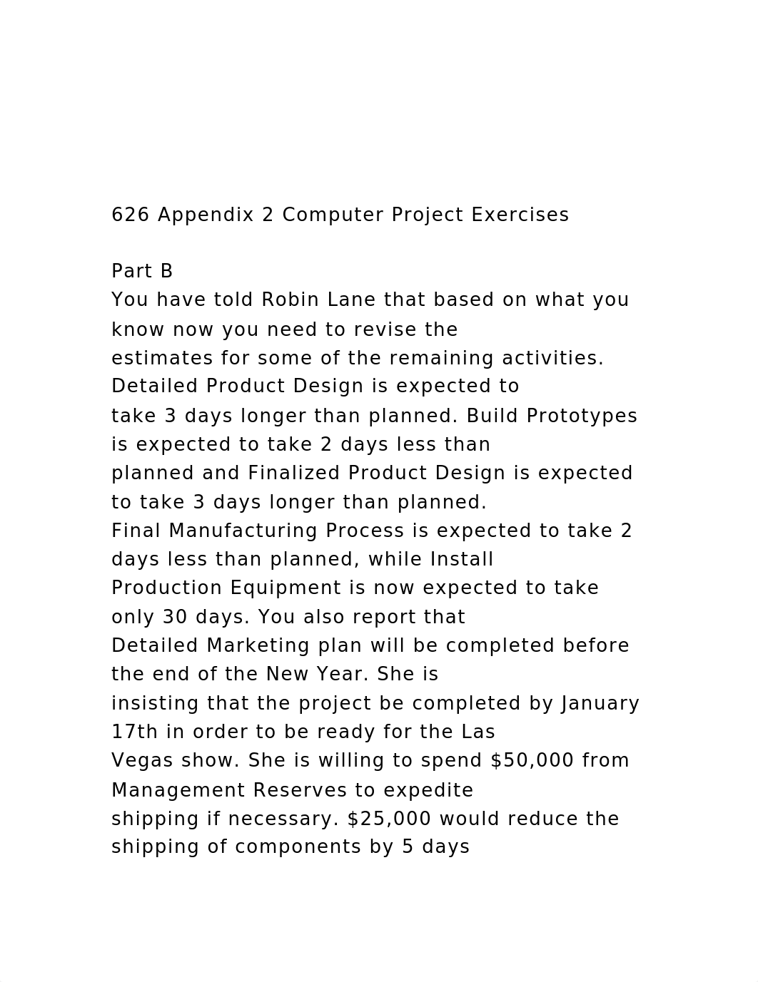 626 Appendix 2 Computer Project ExercisesPart BYou have .docx_dzsogryfcew_page2