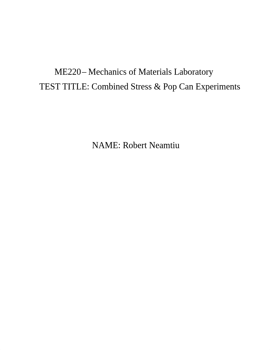 Neamtiu_Robert_Lab5_Combined_Stress_Pop_Can_Experiment.pdf_dzt1tidw9ho_page1