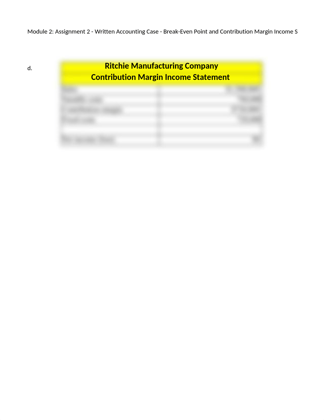 Module 2- Assign. 2 - Written Acct. Case BEP and CMIS.xlsx_dzt43w336y1_page1