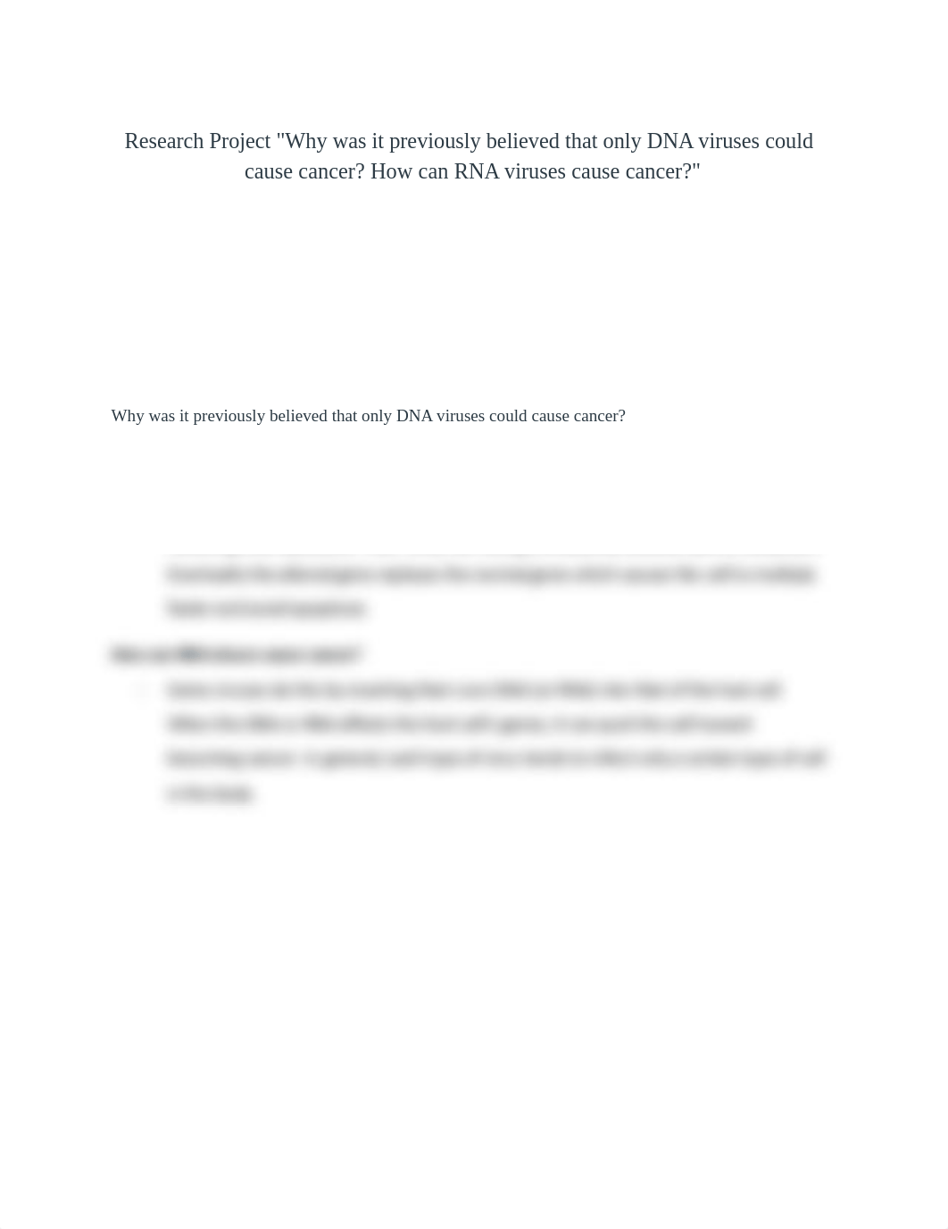 Research Project Why was it previously believed that only DNA viruses could cause cancer How can RNA_dztkw37148c_page1