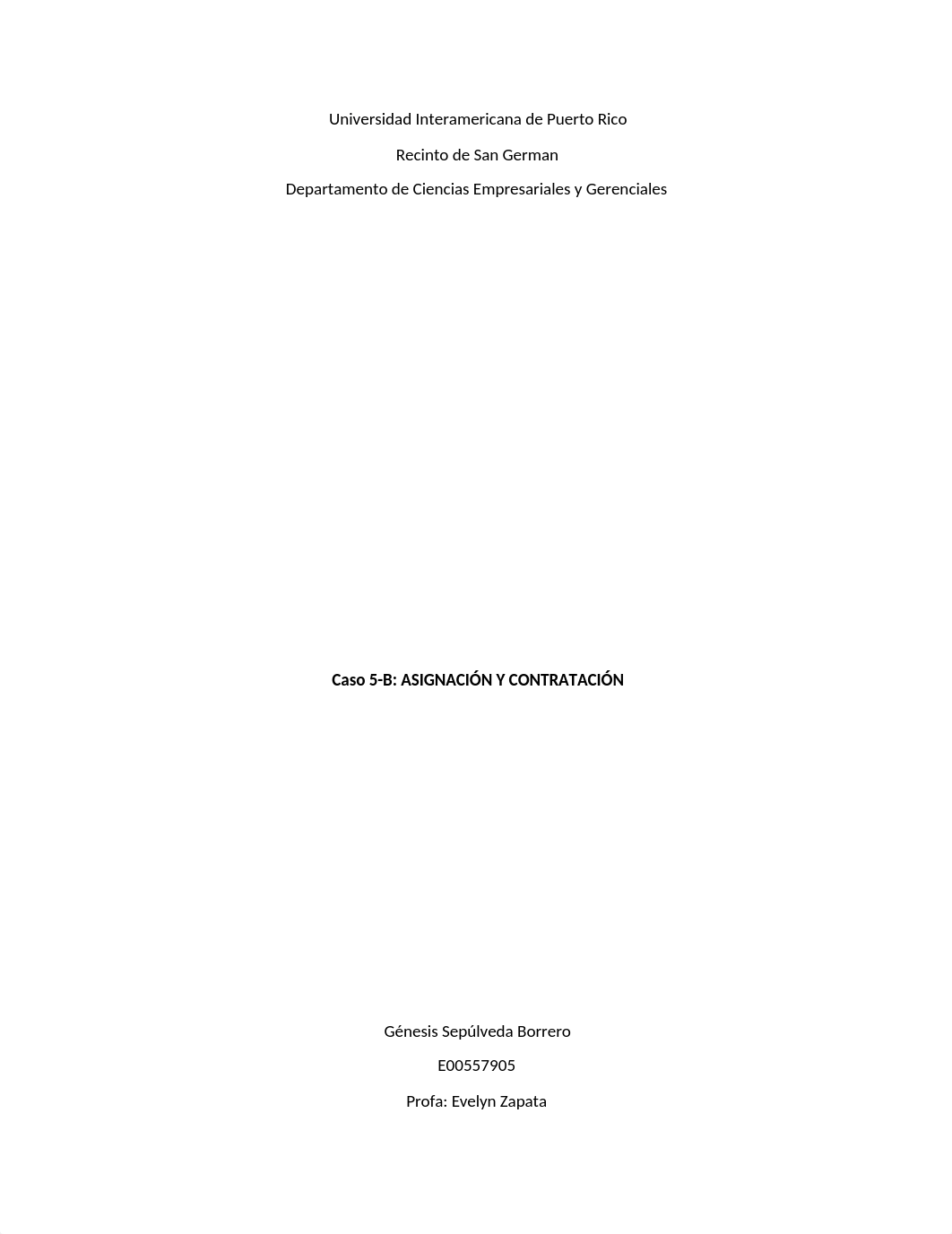 CASO 5-B ASIGNACION Y CONTRATACION (1).docx_dztv107im5m_page1