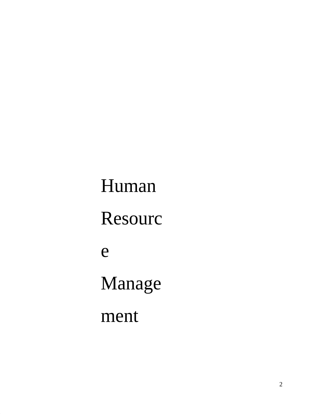 Andreea P Human Resource Management - Part 1 - P.docx_dzu74od1x6h_page2