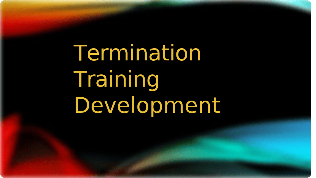 Termination Training Development.pptx_dzublrl70g8_page1