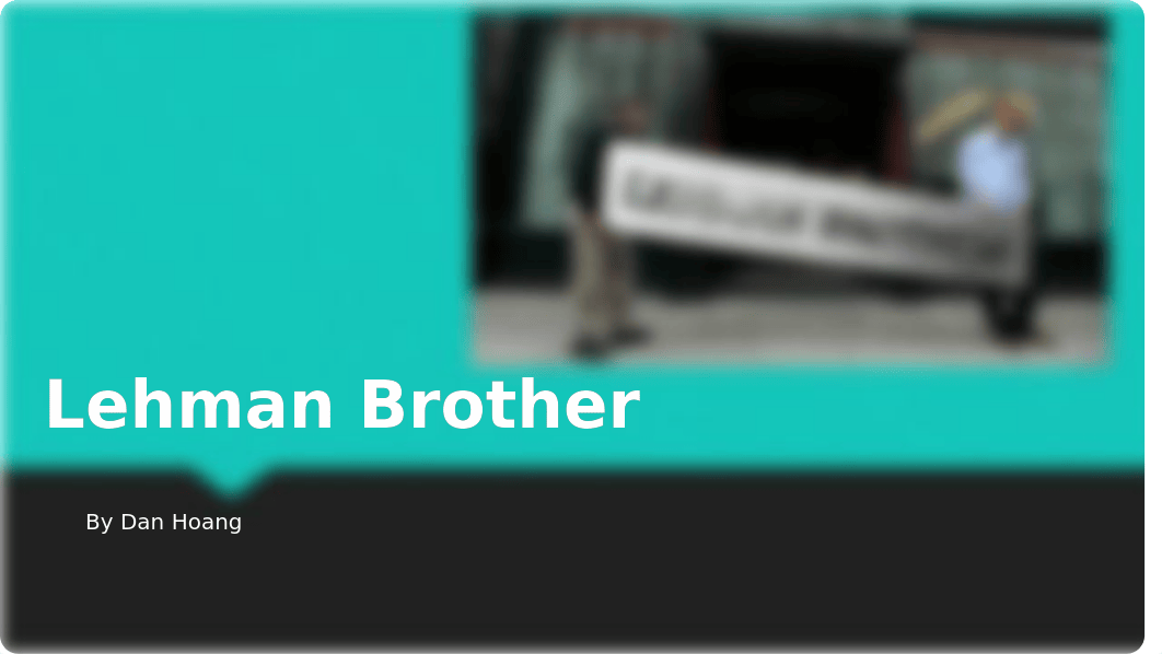 Final Project - Lehman Brother.pptx_dzulil4zu7e_page1