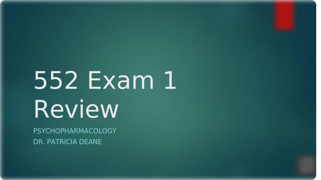 NSG 552 Exam 1 Review.pptx_dzus5cwp3ms_page1