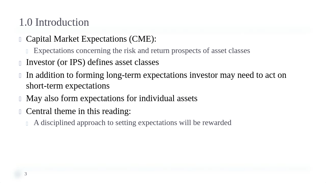 Capital Market Expectations Part 1 Framework and Macro Considerations.pdf_dzuw5tbqv7q_page3