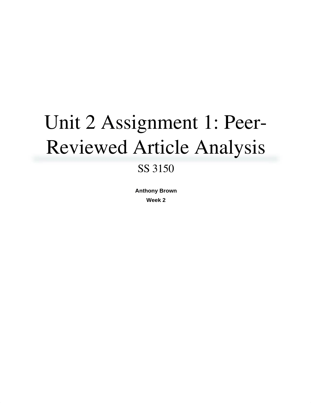 Unit 2 Assignment 1 - Peer-Reviewed Article Analysis_dzv2f84tl1h_page1