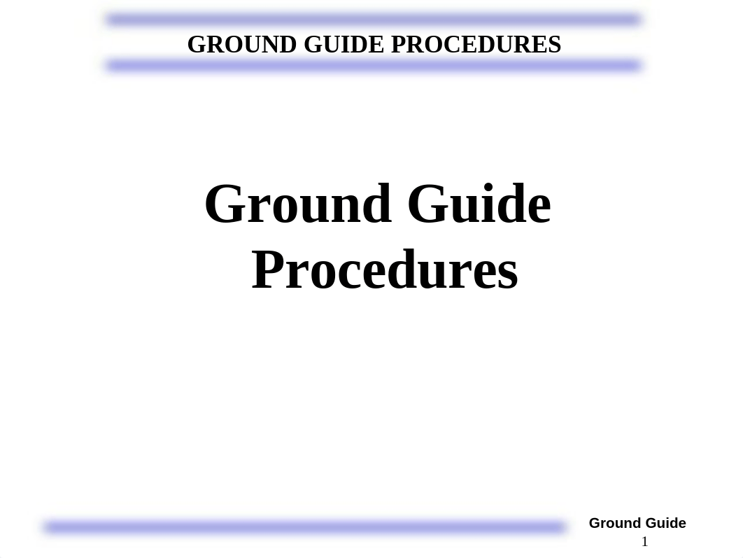 Ground_Guiding.ppt_dzv6cybllfa_page1