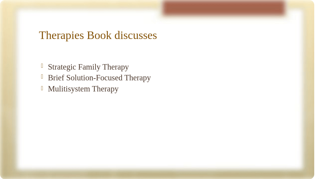 chapter 8 Systemic Approaches Including Family Therapy.pptx_dzve2yn7554_page3