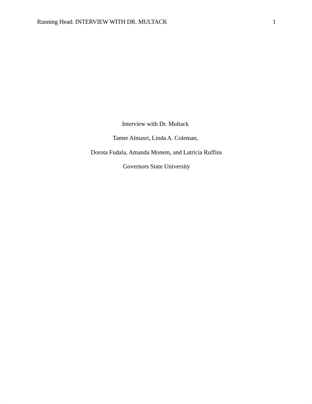 Coleman HLAD 4101 Interview paper Dr Multack Advocate South  Suburban Hospital (1).docx_dzw0o2rmg94_page1