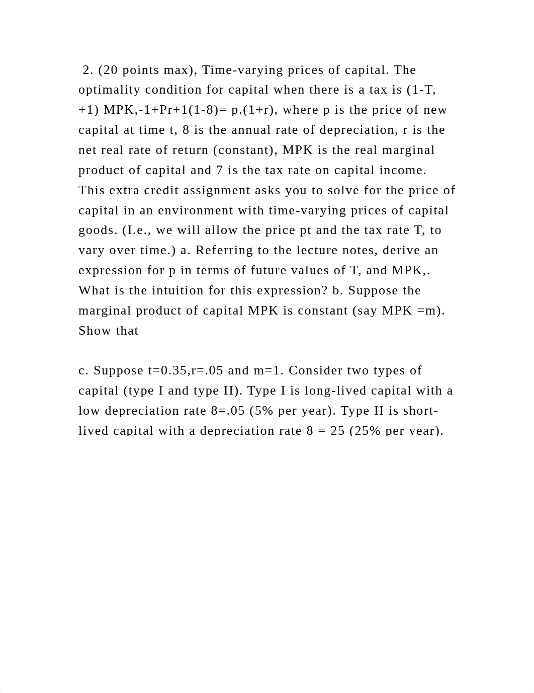 2. (20 points max), Time-varying prices of capital. The optimality co.docx_dzwtszperfa_page2