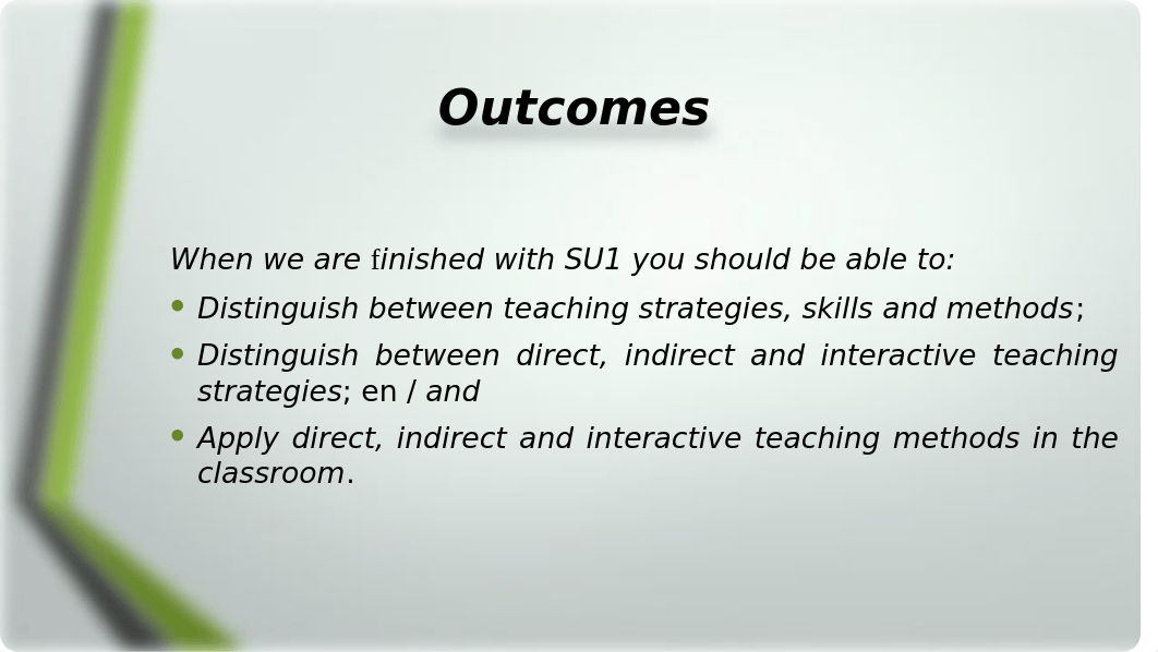 EDCC 214 SU1 b_Teaching strategies.pptx_dzx53zh0vjn_page2