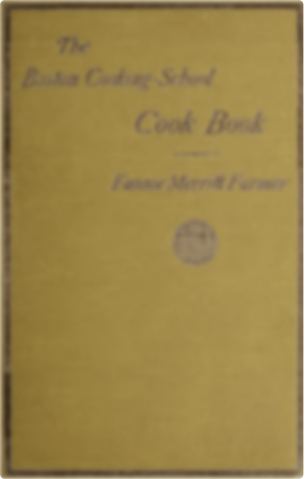 The-Boston-Cooking-School-Cookbook-1896.pdf_dzxchmosgjg_page1